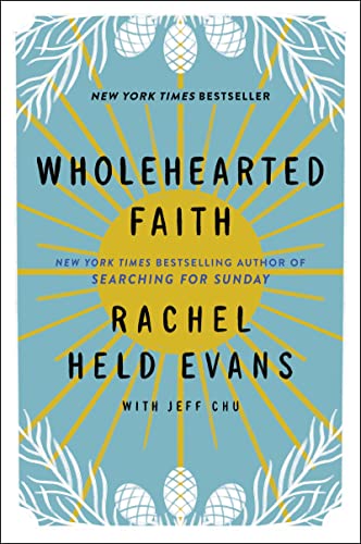 Wholehearted Faith Wholehearted Faith