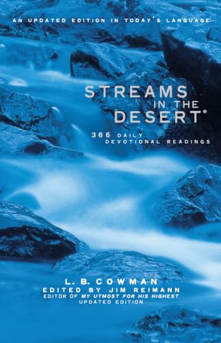 Streams in the Desert: 366 Daily Devotional Readings Streams in the Desert: 366 Daily Devotional Readings