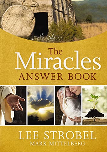 The Miracles Answer Book: Seeing God Work in Divine Ways The Miracles Answer Book: Seeing God Work in Divine Ways