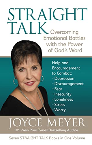 Straight Talk: Overcoming Emotional Battles with the Power of God’s Word Straight Talk: Overcoming Emotional Battles with the Power of God's Word