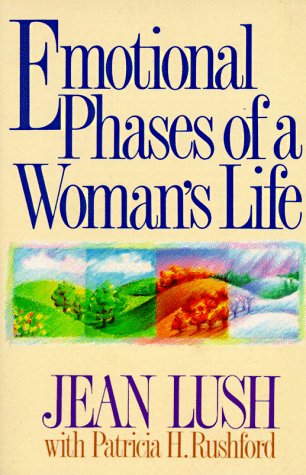 The Emotional Phases of a Woman's Life