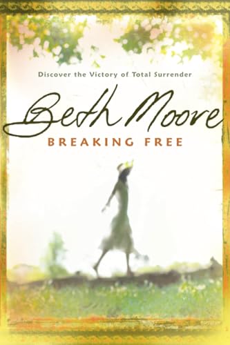 Breaking Free: Discover the Victory of Total Surrender Breaking Free: Discover the Victory of Total Surrender