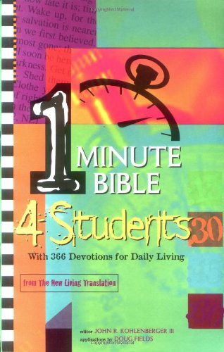 The One-Minute Bible for Students The One-Minute Bible for Students