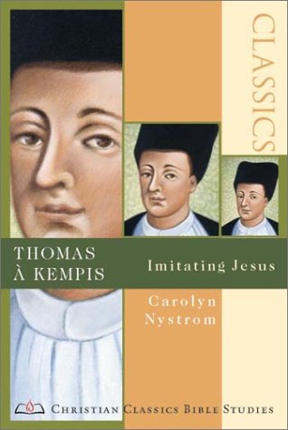 The Imitation of Christ The Imitation of Christ