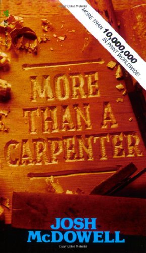 More Than a Carpenter (Pre-owned, Unused) More Than a Carpenter (Pre-owned, Unused)