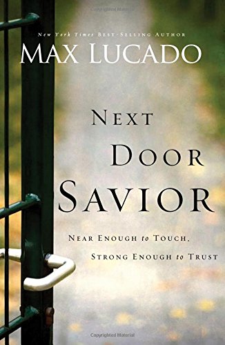 Next Door Savior: Near Enough to Touch, Strong Enough to Trust (Pre-owned, Unused) Next Door Savior: Near Enough to Touch, Strong Enough to Trust (Pre-owned, Unused)