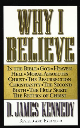 Why I Believe Why I Believe