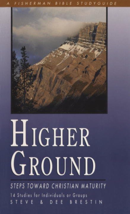 Higher Ground: Steps toward Christian Maturity (Pre-owned, Unused)