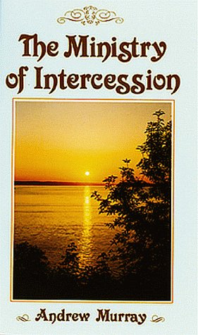 The Ministry of Intercession (Pre-owned, Unused) The Ministry of Intercession (Pre-owned, Unused)