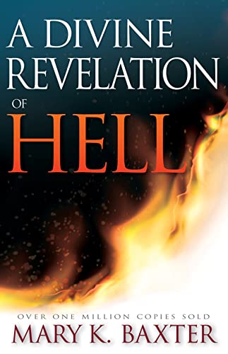 A Divine Revelation of Hell A Divine Revelation of Hell