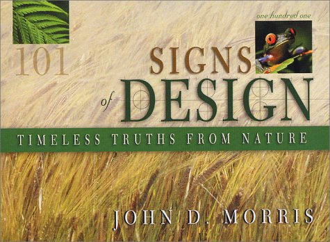 101 Signs of Design: Timeless Truths from Science