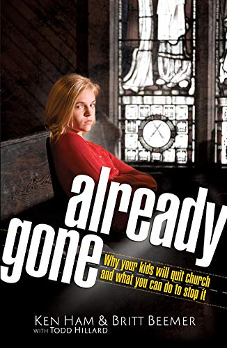 Already Gone: Why Your Kids Will Quit Church and What You Can Do to Stop It Already Gone: Why Your Kids Will Quit Church and What You Can Do to Stop It