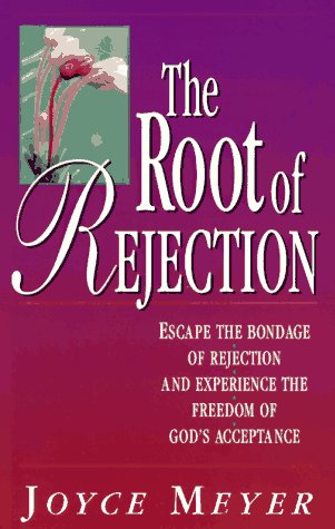 The Root of Rejection: Escape the Bondage of Rejection and Experience the Freedom of God’s Acceptance The Root of Rejection: Escape the Bondage of Rejection and Experience the Freedom of God's Acceptance