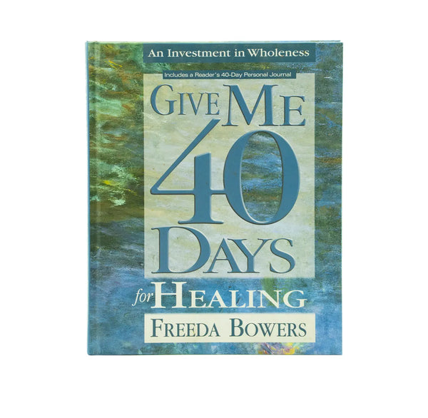 GIVE ME 40 DAYS FOR HEALING