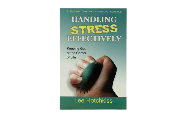 HANDLING STRESS EFFECTIVELY
