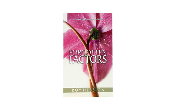 FORGOTTEN FACTORS FORGOTTEN FACTORS