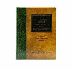 THE ENGLISHMAN'S GREEK CONCORDANCE OF THE NEW TESTAMENT