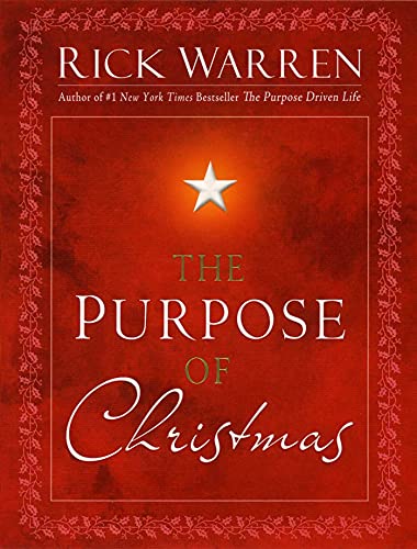 The Purpose of Christmas The Purpose of Christmas