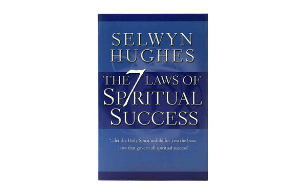THE 7 LAWS OF SPIRITUAL SUCCESS
