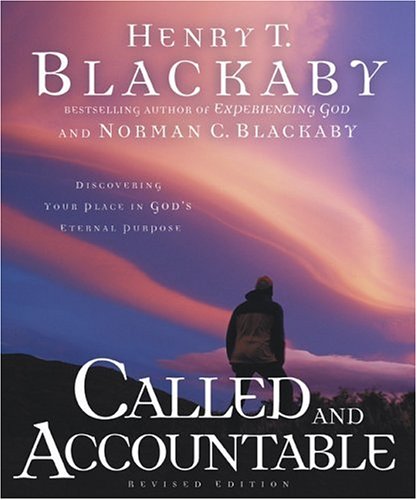 Called and Accountable: God's Purpose for Every Believer