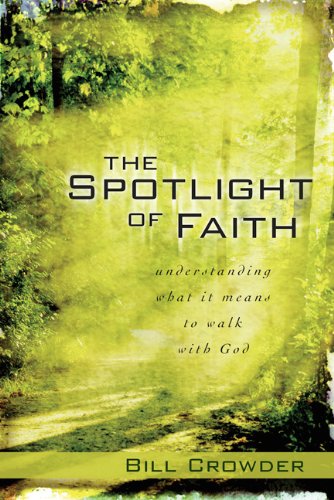Spotlight on Faith: Understanding What Faith Really Means Spotlight on Faith: Understanding What Faith Really Means