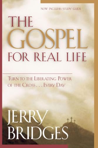 The Gospel for Real Life: Turn to the Liberating Power of the Cross...Every Day (Pre-owned, Unused)