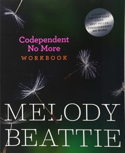 Codependent No More Workbook