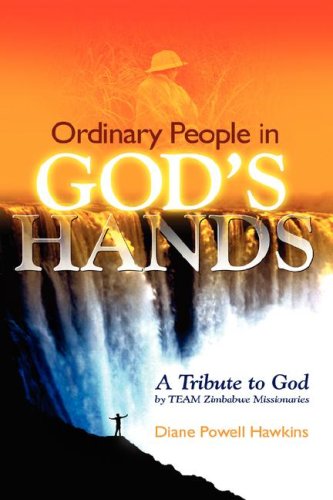Ordinary People in God's Hands