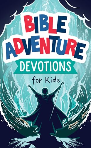 Bible Adventure Devotions for Kids Bible Adventure Devotions for Kids