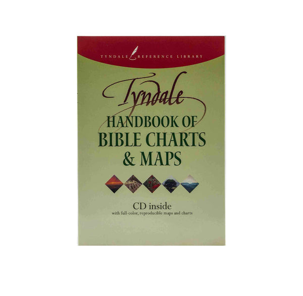 TYNDALE HANDBOOK OF BIBLE CHARTS AND MAPS TYNDALE HANDBOOK OF BIBLE CHARTS AND MAPS
