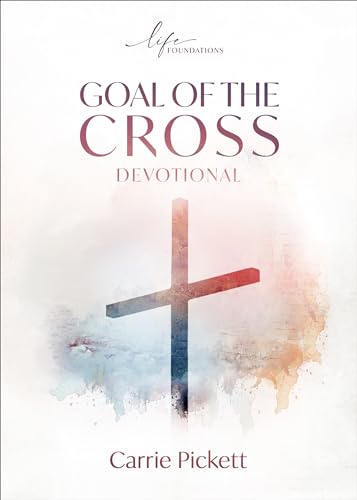 Goal of the Cross Devotional Goal of the Cross Devotional