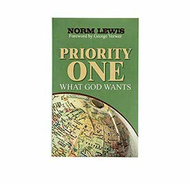 PRIORITY ONE: WHAT GOD WANTS