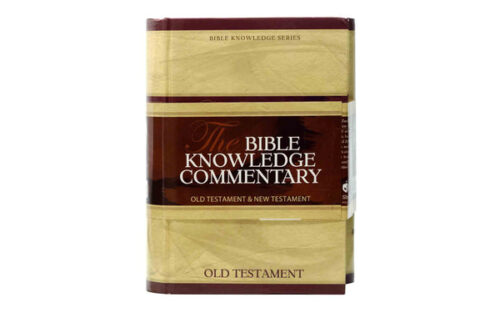 THE BIBLE KNOWLEDGE COMMENTARY, 2 VOLUME SET THE BIBLE KNOWLEDGE COMMENTARY, 2 VOLUME SET