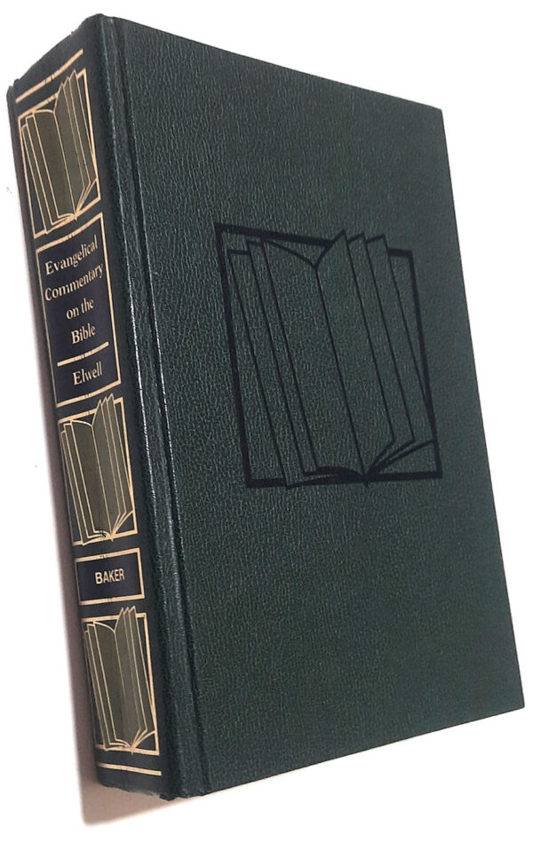 Evangelical Commentary on the Bible Hardcover Evangelical Commentary on the Bible Hardcover