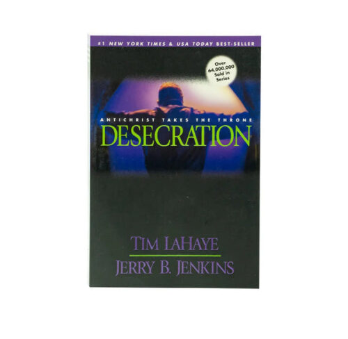 DESECRATION: ANTICHRIST TAKES THE THRONE DESECRATION: ANTICHRIST TAKES THE THRONE