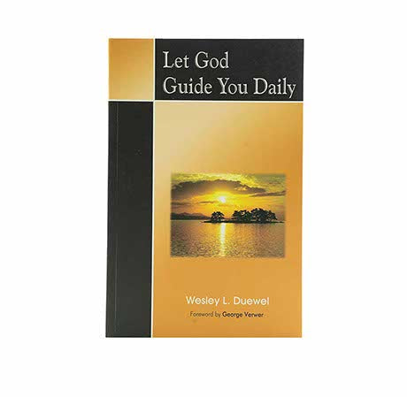 LET GOD GUIDE YOU DAILY