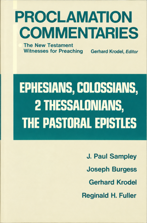 Ephesians, Colossians, 2 Thessalonians, the Pastoral Epistles (Pre-owned, Unused) Ephesians, Colossians, 2 Thessalonians, the Pastoral Epistles (Pre-owned, Unused)