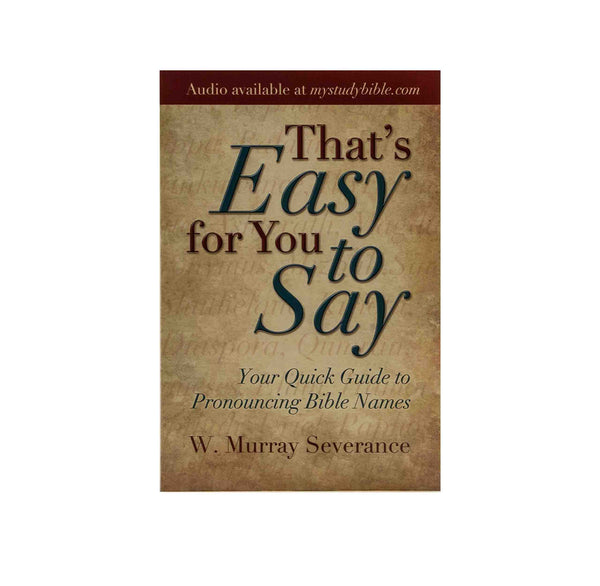 THAT’S EASY FOR YOU TO SAY THAT'S EASY FOR YOU TO SAY