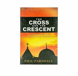 THE CROSS AND THE CRESCENT THE CROSS AND THE CRESCENT