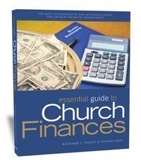 Essential Guide to Church Finances Essential Guide to Church Finances
