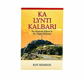 THE CALVARY ROAD (KHASI) THE CALVARY ROAD (KHASI)