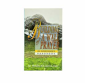 BUILDING A WALL OF PRAYER BUILDING A WALL OF PRAYER