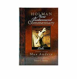 HOLMAN NEW TESTAMENT COMMENTARY: LUKE, VOLUME 3 HOLMAN NEW TESTAMENT COMMENTARY: LUKE, VOLUME 3