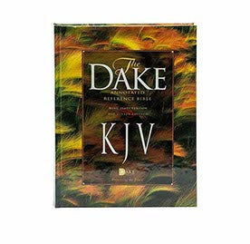 KJV DAKE’S ANNOTATED REFERENCE BIBLE KJV DAKE'S ANNOTATED REFERENCE BIBLE