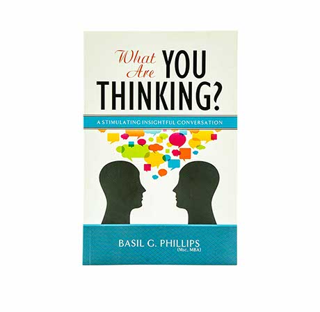 WHAT ARE YOU THINKING? WHAT ARE YOU THINKING?