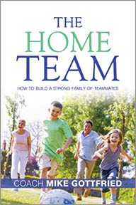 THE HOME TEAM: HOW TO BUILD A STRONG FAMILIES OF TEAMATES THE HOME TEAM: HOW TO BUILD A STRONG FAMILIES OF TEAMATES