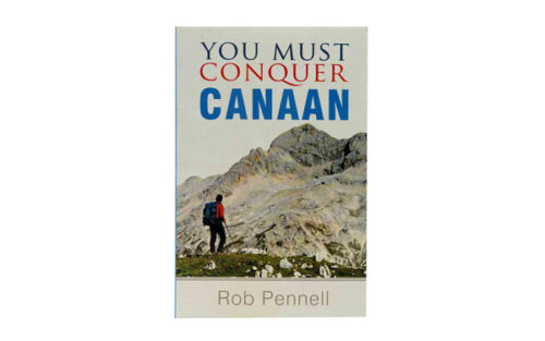 YOU MUST CONQUER CANAAN YOU MUST CONQUER CANAAN