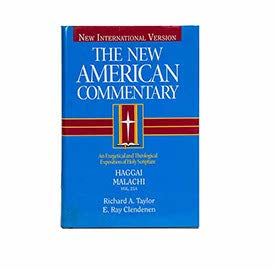 NEW AMERICAN COMMENTARY HAGGAI MALACHI: HAGGAI, MALACHI (21)