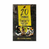 20 Things We Would Tell our Twenty Something Selves