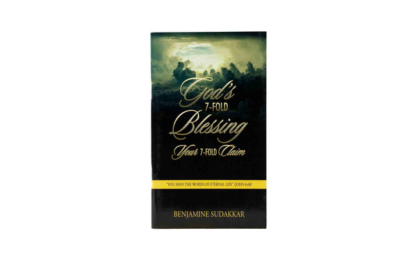 GOD'S 7-FOLD BLESSING YOUR 7-FOLD CLAIM